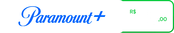 Paramount+ por R$15,00 adicionais ao plano selecionado